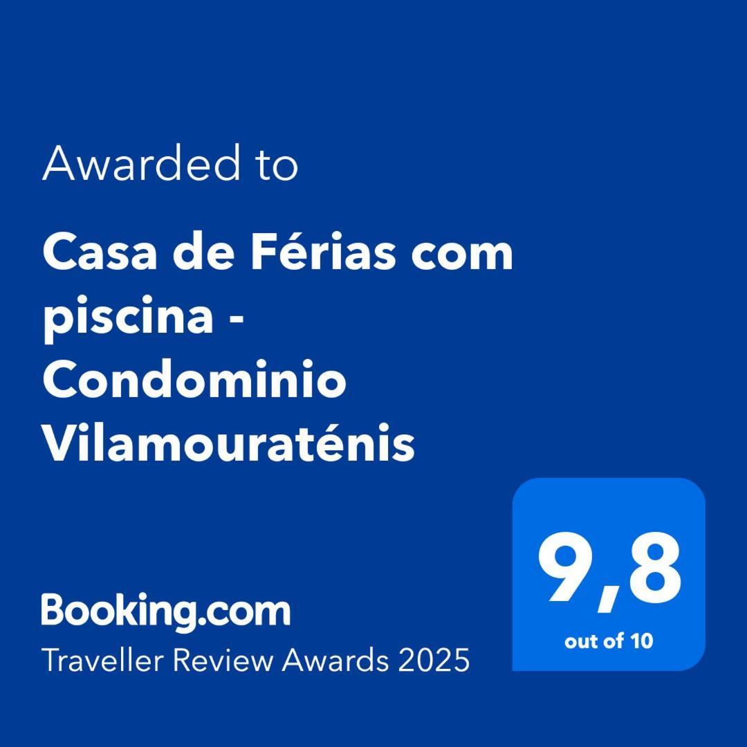 Casa de Férias com piscina - Condominio Vilamouraténis Esterno foto